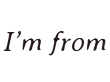 I'm from